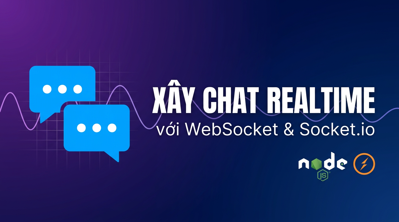 WebSocket & Socket.io: Build Chat App Realtime