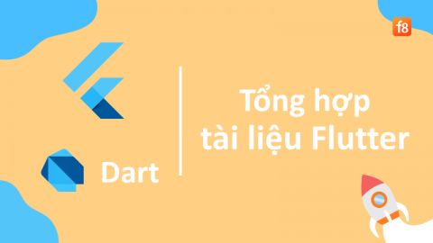 Tổng hợp các tài liệu học Flutter - Tự học